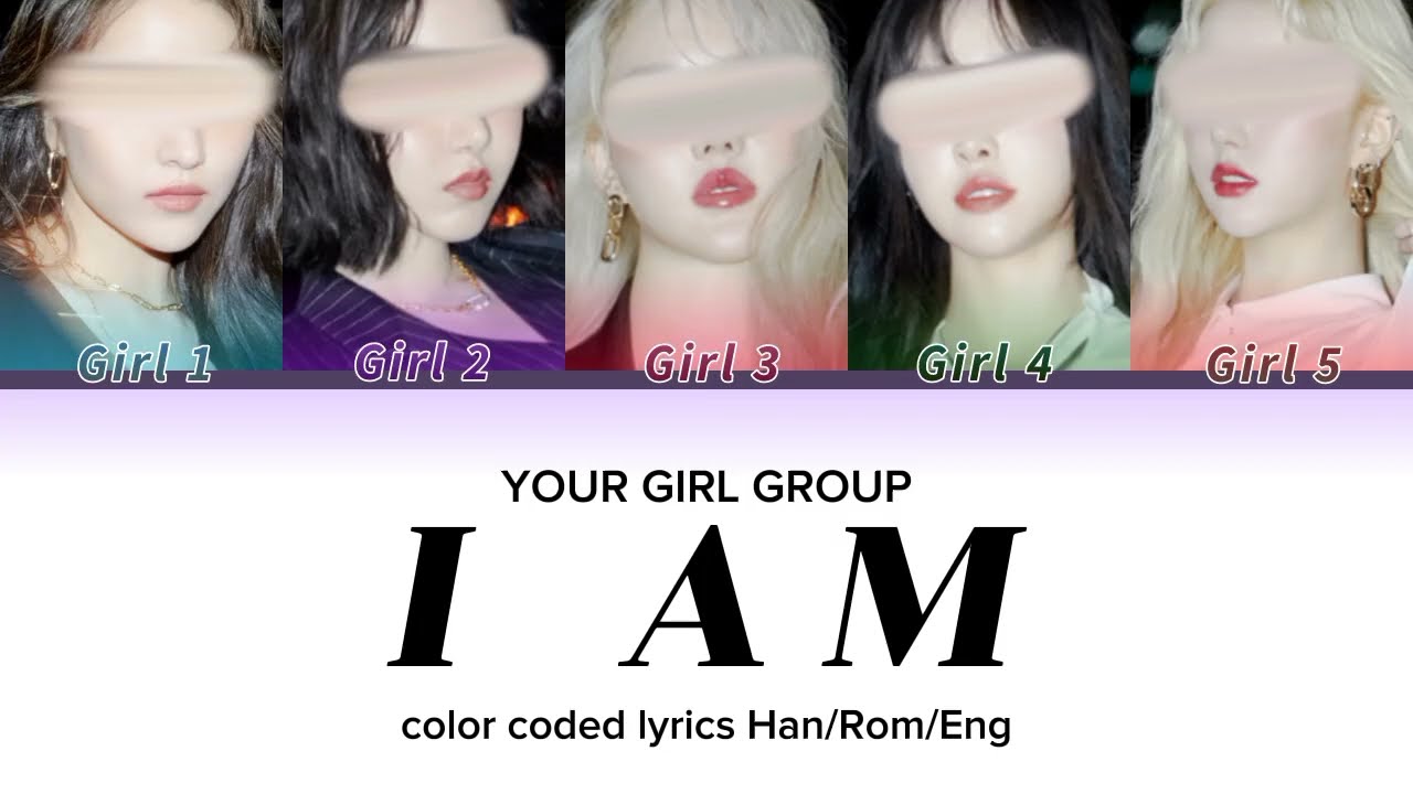 YOUR GIRL GROUP - I AM BY IVE (아이브) - 5 members version.