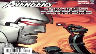 The New Avengers/The Transformers Ep. 4 (FINALE)