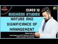 🔴 Characteristics of management | Objectives of management | Business studies | class 12 | video 1