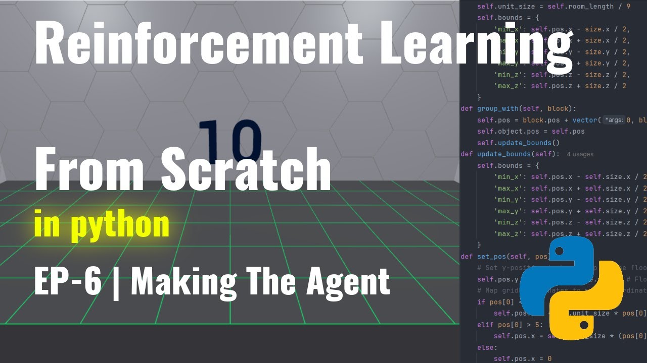 Reinforcement Learning in Python | EP6 | Making The Agent - YouTube
