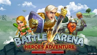 BATTLE ARENA HEROES ADVENTURE ►ОБЗОР ИГРЫ И ПЕРВЫЙ ВЗГЛЯД | by Boroda Game