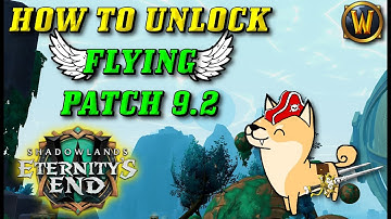 How to unlock FLYING in 9.2 + Scrolls of the Exile Locations Guide