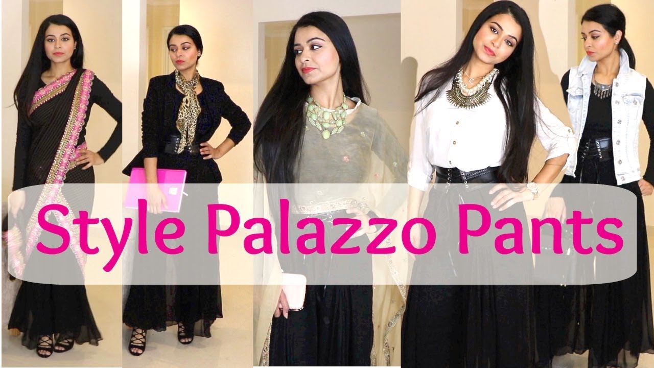How To Style Palazzo | Glamorous | Ethnic & Indo-Western Looks - YouTube