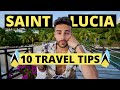 Travel tips you need to know for saint lucia  top 10 travel tips