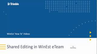 Shared Editing in WinEst eTeam