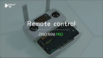 Remote control - Tutorial Video Of Zino Mini Series