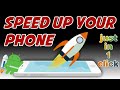 how to make android faster | speed up your phone | boost your phone | how to clean junk files 2021