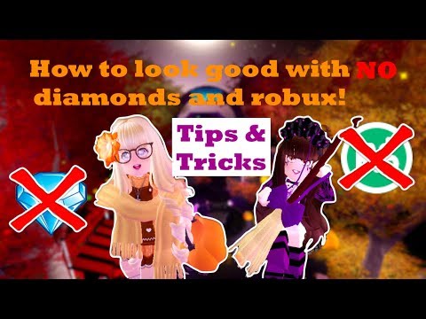How To Look Good With No Diamonds And Robux Tips Tricks