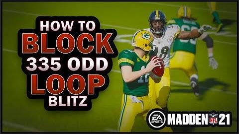 Effective Ways to Block the 335 Odd Loop Blitz in Madden 21!