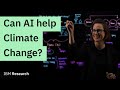 Can AI help Climate Change?