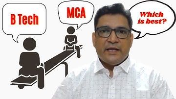 MCA Vs BTech, which degree is BEST for Software Engineer?