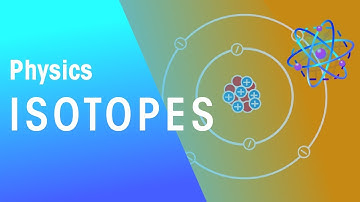 Isotopes | Matter | Physics | FuseSchool