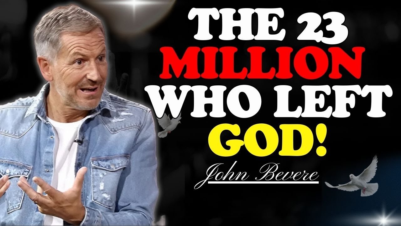 Shocking Truth: Why 23 Million Christians Have Walked Away from the Faith | John Bevere