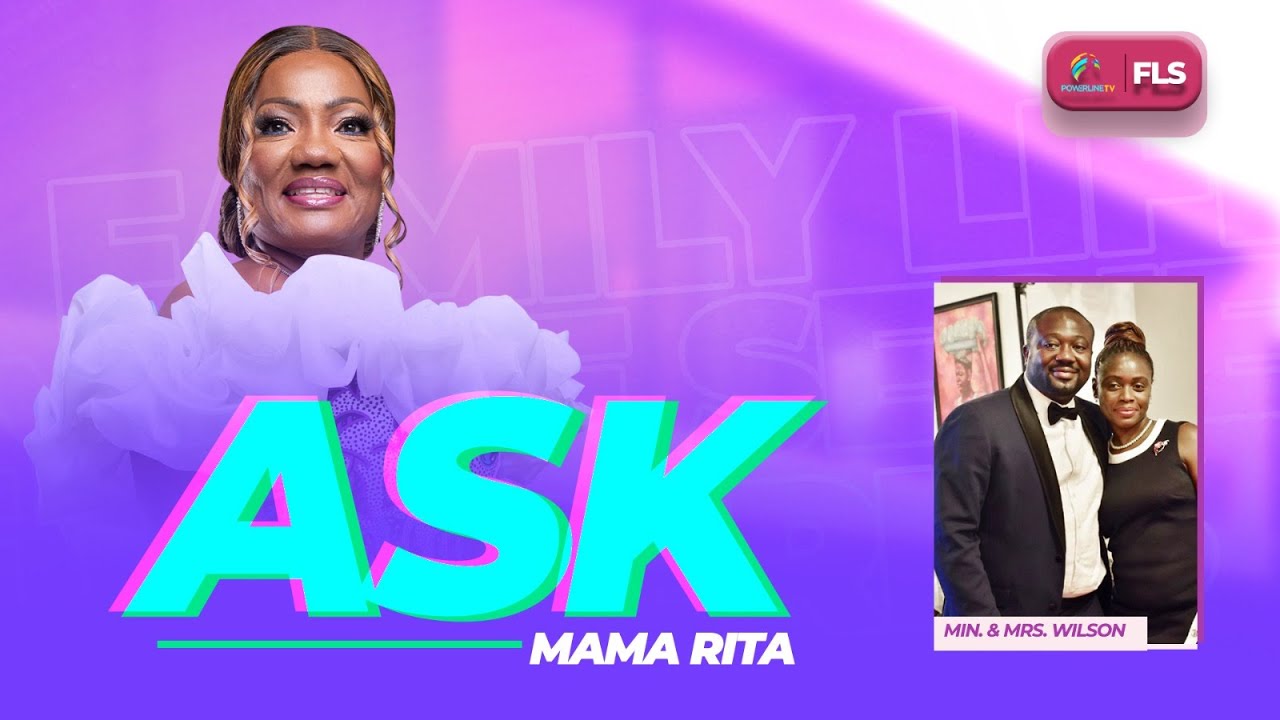 Mama Ritah Family Life Series with Mama Rita || Ask Mama Rita || 19. 03. 25 || # ...