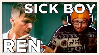 This was SICK (boy)! Ren - Sick Boy | REACTION