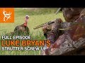 LUKE BRYAN HAS TURKEY AT 5 STEPS and BLOWS IT!!! | Buck Commander | Full Episode