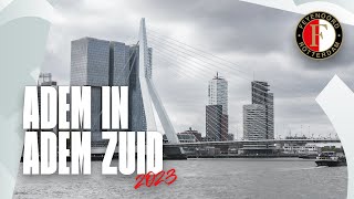 Adem in Adem Zuid 2023 | FEYENOORD LANDSKAMPIOEN