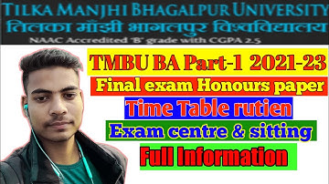 Tilkamanjhi bhagalpur university Ba part-1 final exam time table rutien full information #tmbu 2022