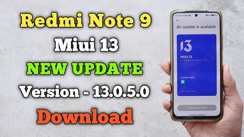 Redmi Note 9 Miui 13 New Update Version - 13.0.5.0 Download ⚡⚡