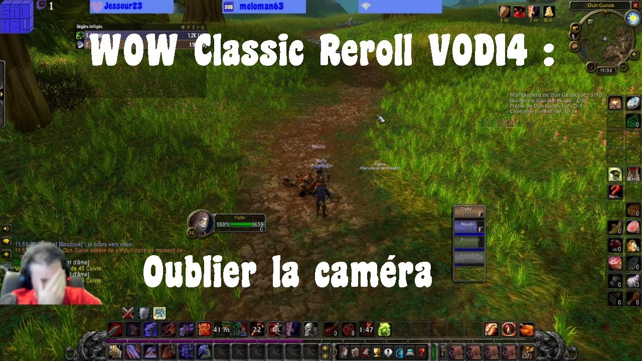 WOW Classic Reroll VOD14 Oublier la caméra YouTube