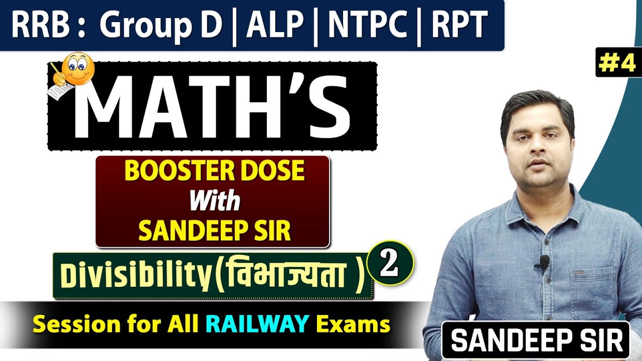 RRB Group D | ALP | NTPC | RPT Math| Math for Railway Divisibility-2 ...