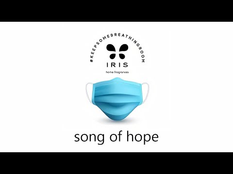 Iris Home Fragrances Launches a 'Song for Hope'| Indigo Music