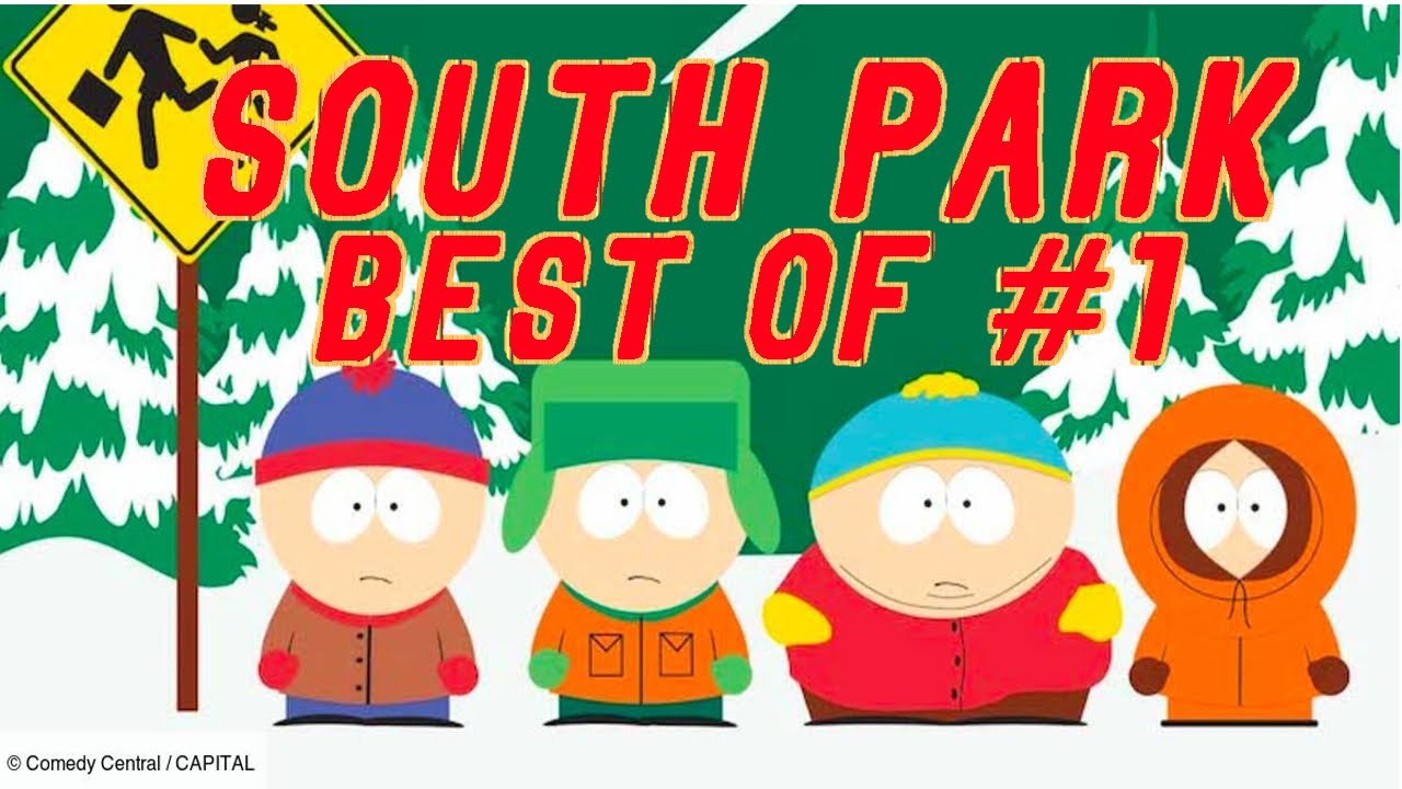 BEST OF #1 - SOUTH PARK - YouTube