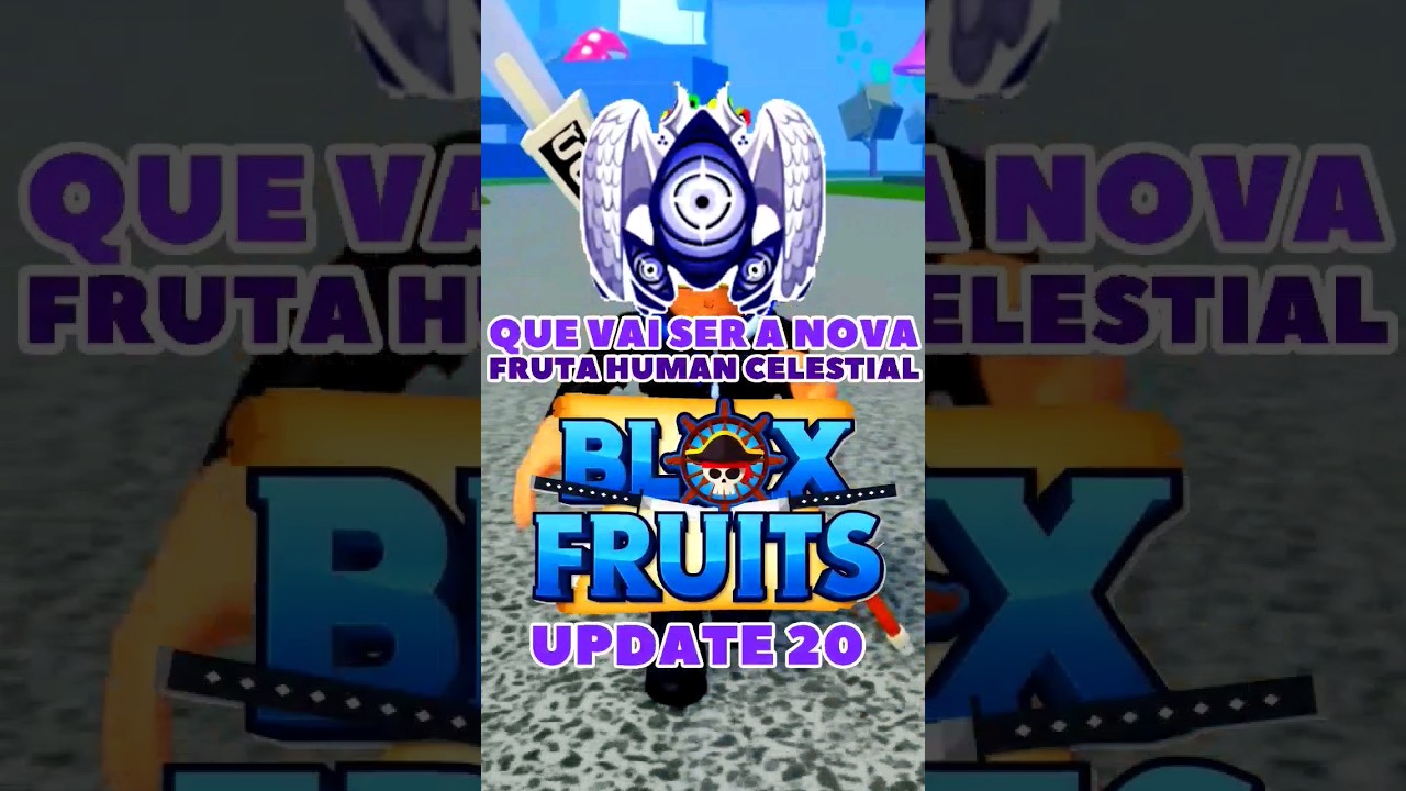 Blox Fruits Showcase Completo da Nova Fruta Human: Celestial da