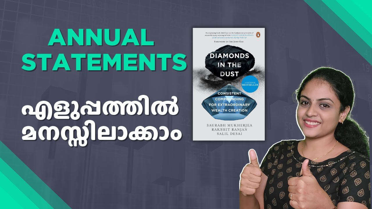 How to read annual statements? Diamonds in the dust Malayalam Stock