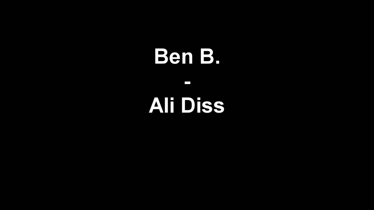 Ben B. - Ali Diss