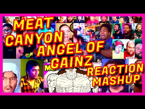 MEAT CANYON: ANGEL OF GAINZ - REACTION MASHUP - MEATCANYON - [ACTION REACTION]