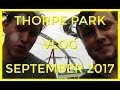 Thorpe Park VLOG September 2017 - Adventures in Airtime