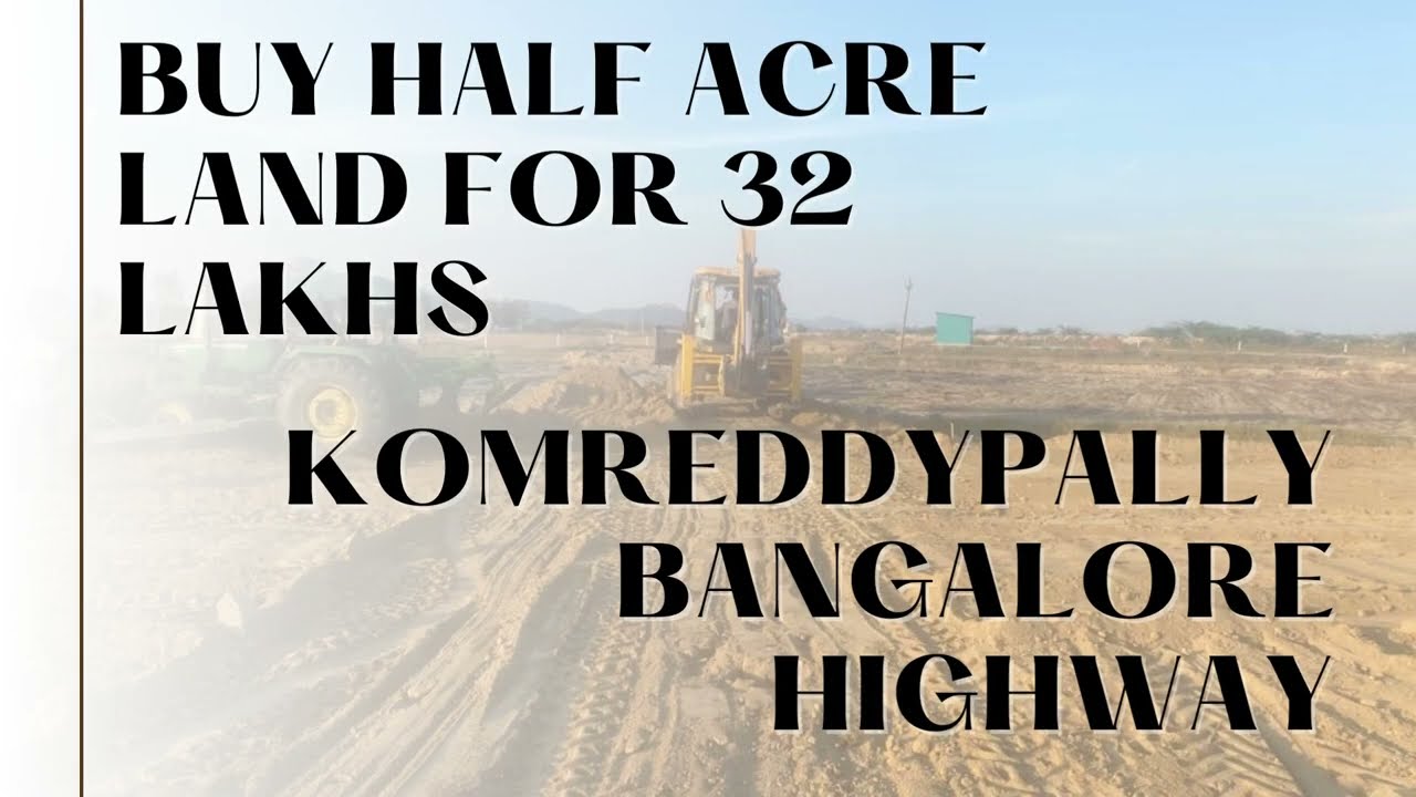 Half Acre Land For Sale 32 Lakhs in Komreddypally Bangalore Highway Telangana, 