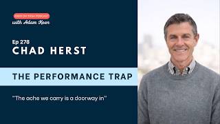 Chad Herst – The Performance Trap