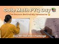 Gate Math PYQ Day 📚 | The Reason Behind My Headache 🤕 | Day 99–150 DSA Challenge