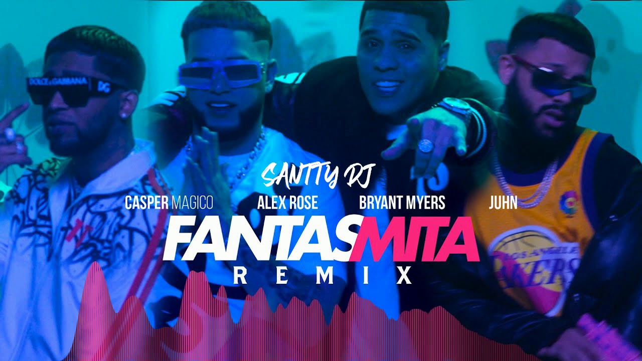Fantasmita REMIX - Casper Magico ✘ Santty DJ (REMIX FIESTERO)