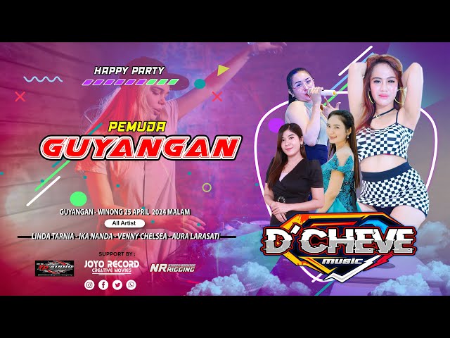 🔴🔵》LIVE  D'CHEVE MUSIC  ||  HAPPY PARTY  PEMUDA GUYANGAN   || GUYANGAN - WINONG - PATI class=