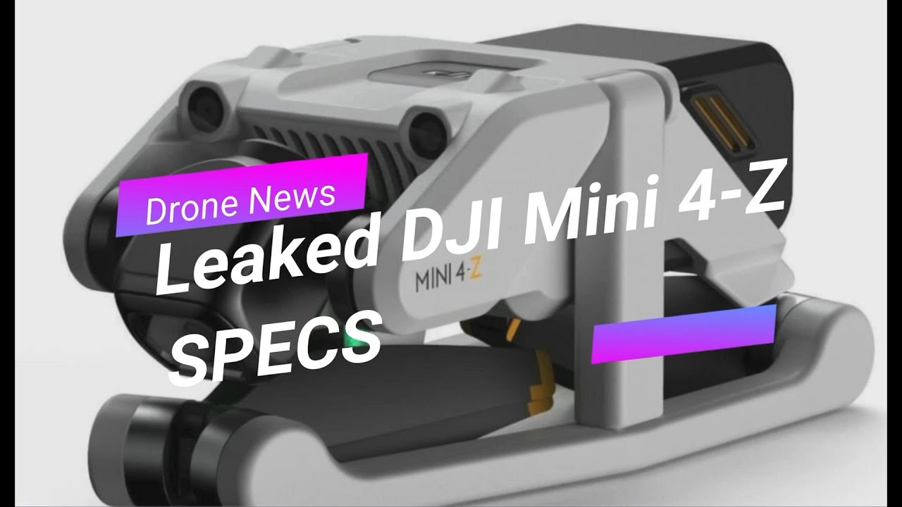 Leaked DJI Mini 4-Z information: A Folded FPV Mini Drone