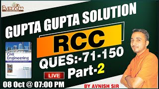 GUPTA & GUPTA SOLUTION | RCC - 02 | QUESTION NO. 131-200 |AVNISH SIR | AT 7:00 PM #civil_engineering screenshot 3