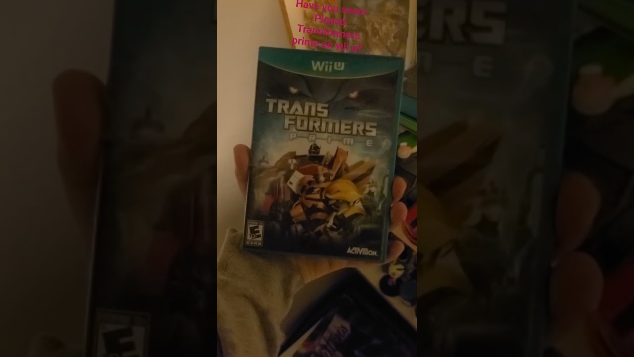 Have you seen/Played Transformers prime on wii u 