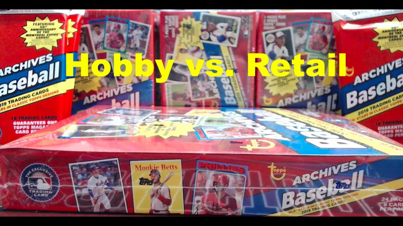 2019 Topps Archives Hobby vs. Retail 1 Hobby Box vs. 3 Blaster Boxes & 4 Value Packs YouTube