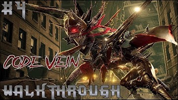 Code Vein Walkthrough gameplay Part 4 - ruined city center