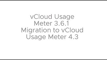 vCloud Usage Meter 3.6.1 Migration to vCloud Usage Meter 4.3