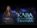 Kaba sa Haunted Tahanan | RATED KORINA