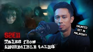 Creepy stories beyond Singapore | Tales From Incredible Tales S2EP11