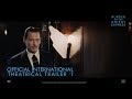 Murder On The Orient Express [Official International Theatrical Trailer #1 in HD (1080p)]