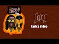 Joy by Pheelz ft Olamide Official Lyrics Video