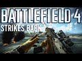 Battlefield 4 Strikes Back