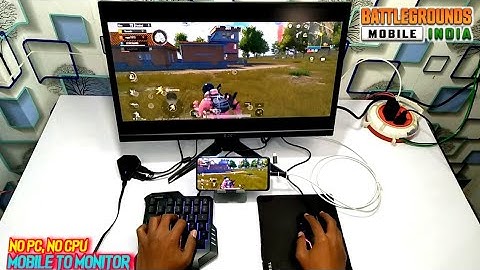 No Ban | No Pc, No Cpu Mobile To Monitor BGMI Full Setup With Keyboard And Mouse | Pubg Mobile