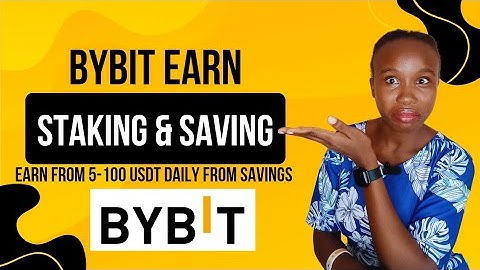 Bybit Earn, Staking and Savings Tutorial 2025-Earn from 5-100 usdt daily from saving on Bybit